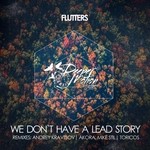 cover: Flutters - We Don't Have A Lead Story