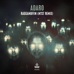 cover: Adaro - Raggamuffin (MYST Remix)