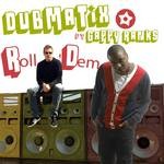 cover: Dubmatix - Roll Dem