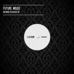 cover: Future Mouse - Boneshaker