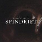 cover: Colin Stetson - Spindrift