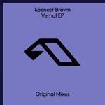 cover: Spencer Brown - Vernal EP