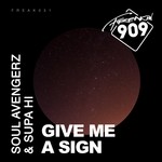 cover: Soul Avengerz & Supa Hi|Steve Smith - Give Me A Sign