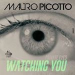 cover: Mauro Picotto - Private Eyes (Watching You)