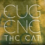 cover: Eugene The Cat - Masks Lights Colours Money