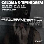 cover: Caldma & Tim Hidgem - Bad Call