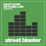 cover: Heart Saver - We Found Love