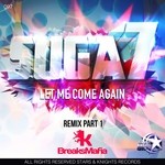 cover: Suga7 - Let Me Come Again Remix Pt 1