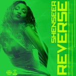 cover: Shenseea - Reverse