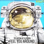 cover: Telussa & Tijssen - Feel You Around