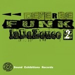 cover: Funk Reverse - InDaHouse 2