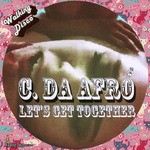 cover: C Da Afro - Let's Get Together