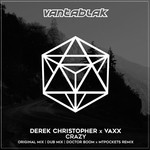 cover: Derek Christopher|Vaxx - Crazy EP