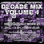 cover: Jimmy X|Splatterhouse|Various - Hard Kryptic Records Decade Mix Vol 4 (unmixed tracks)