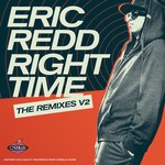 cover: Eric Redd - Right Time: The Remixes Vol 2