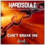 cover: Hardsoulz - Can't Break Me