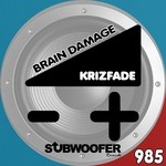 cover: Krizfade - Brain Damage