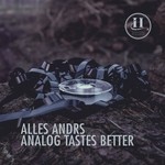 cover: Alles Andrs - Analog Tastes Better