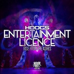 cover: Hoogs - Entertainment Licence/Rise From The Ashes