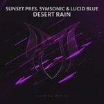 cover: Sunset|Symsonic & Lucid Blue - Desert Rain