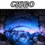 cover: Gisbo - Cry Little Sister