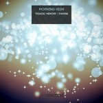 cover: Morning High - Triadic Memory/Famine