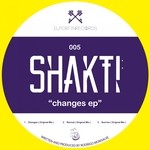 cover: Shakti - Changes EP