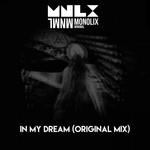 cover: Monolix - In My Dream