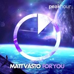 cover: Matt Vasto - For You