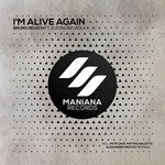 cover: Eleonora Viola|Bruno Heusch - I'm Alive Again (The Remixes)