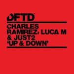 cover: Charles Ramirez|Just2|Luca M - Up & Down