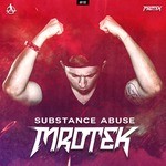 cover: Mrotek - Substance Abuse