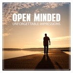 cover: Unforgettable Impressions - Open Minded