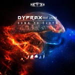 cover: Apathy|Dyprax - Down To Earth