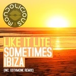 cover: Like It Lite - Sometimes Ibiza