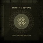 cover: Trinity & Beyond|Trinity (au) - Those Storms Above EP