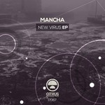 cover: Mancha - New Virus EP