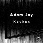 cover: Adam Jay - Keyhex