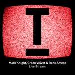 cover: Green Velvet|Mark Knight|Rene Amesz - Live Stream