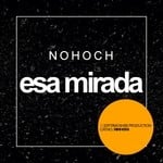 cover: Nohoch - Esa Mirada