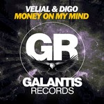 cover: Velial, Digo & Brayan Bhiggest - Money On My Mind