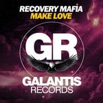 cover: Recovery Mafia - Make Love