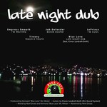 cover: Blue Lava|Empress Smooth|Jah Defender|Leprince|Tiwony - Late Night Dub