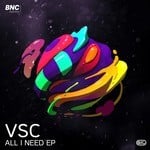 cover: Vsc - All I Need