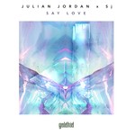 cover: Julian Jordan|Sj - Say Love