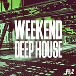 cover: Various - Weekend Deep House Vol 2