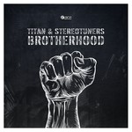 cover: Titan & Stereotuners - Brotherhood