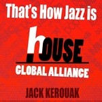 cover: Jack Kerouak - That's How Jazz Is