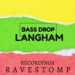 cover: Langham - Bass Drop