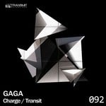 cover: Gaga - Charge/Transit